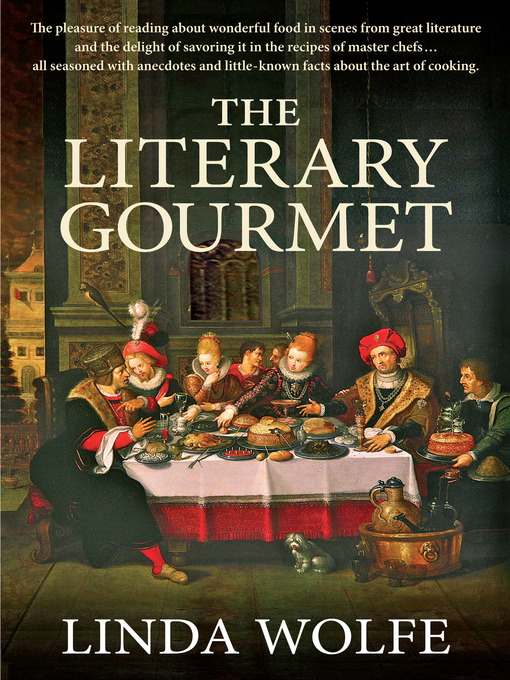 Title details for The Literary Gourmet by Linda Wolfe - Available